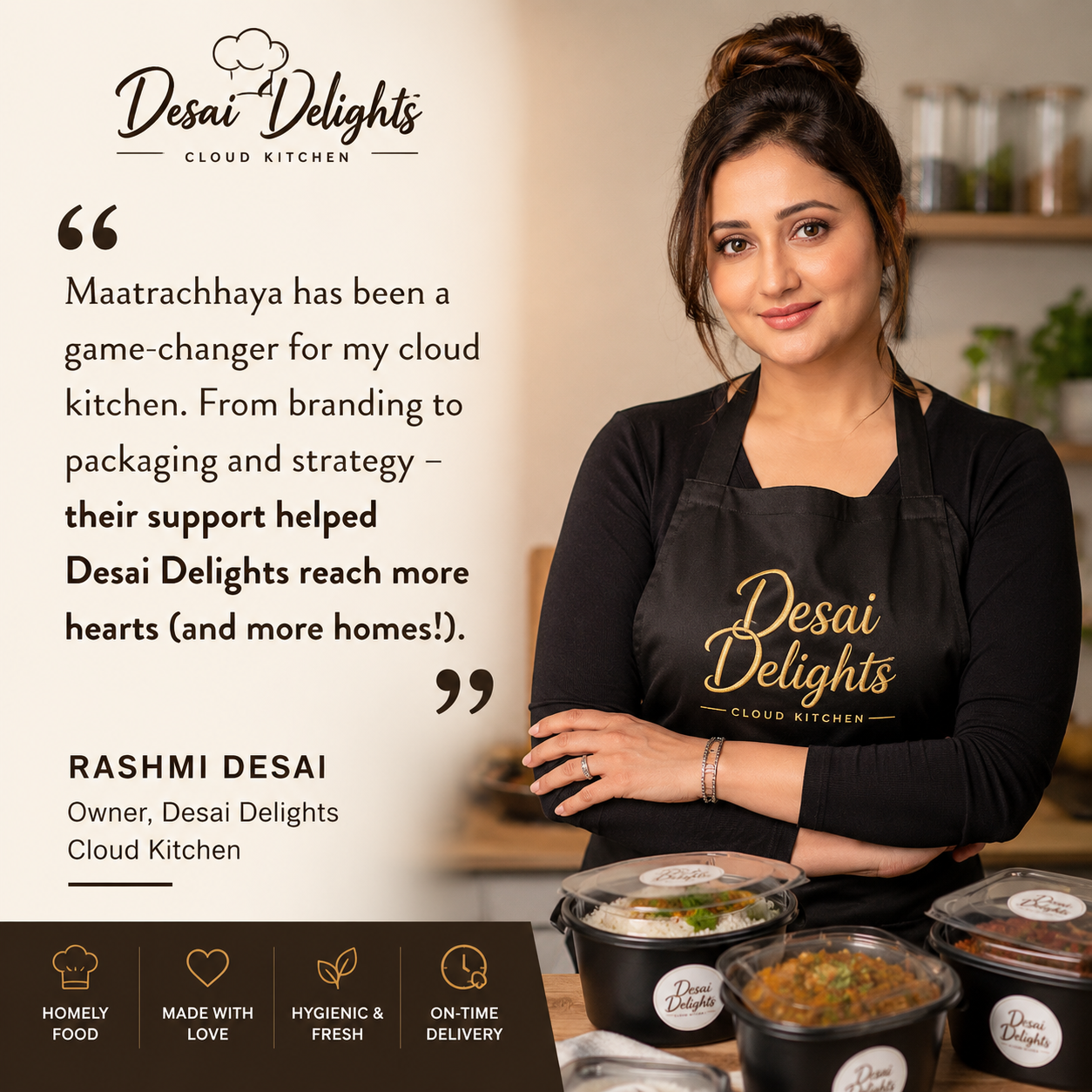 Rashmi Desai, Owner of Desai Delights Cloud Kitchen — testimonial
